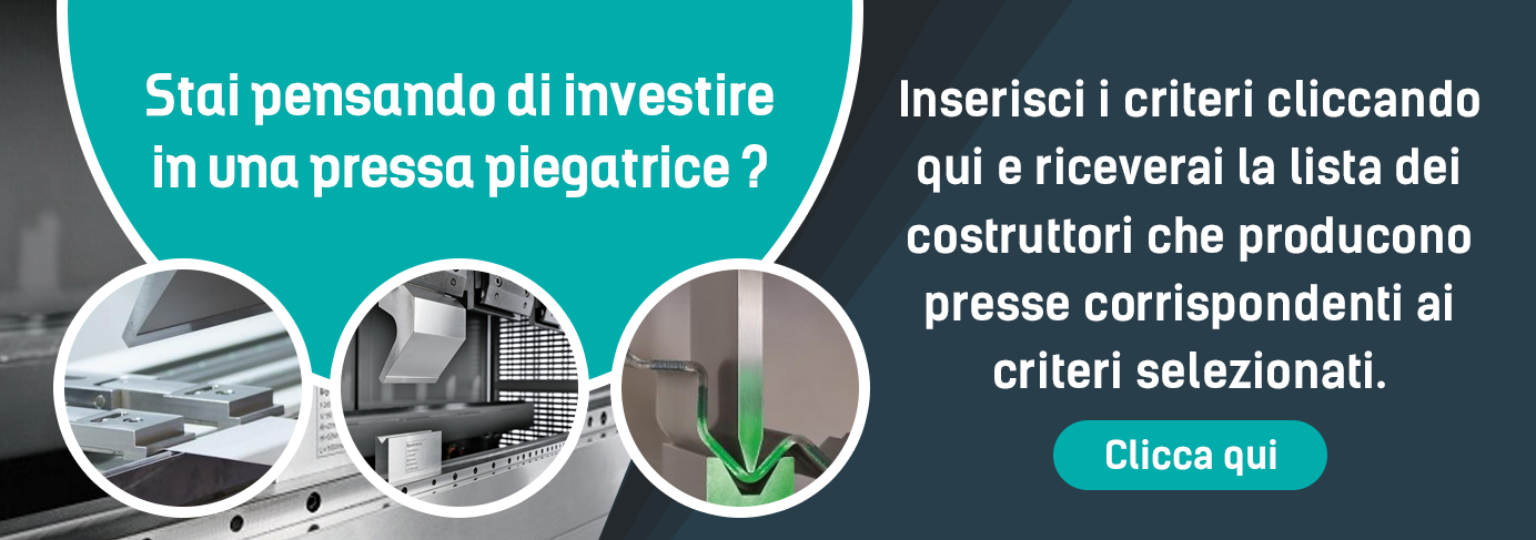 Stai pensando di investire in una pressa piegatrice ?